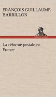La réforme postale en France 935709699X Book Cover