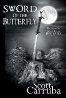 Sword of the Butterfly 1944732233 Book Cover