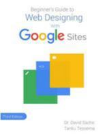 Beginner's Guide to Web Designing with Google Sites 1976051282 Book Cover
