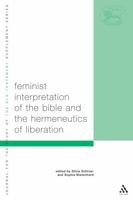 Feminist Interpretation of the Bible and the Hermeneutics of Liberation 0567083721 Book Cover