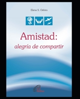 Amistad: alegría de compartir B08VYKJ2ZB Book Cover
