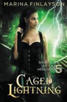 Caged Lightning 1925607011 Book Cover