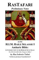 Rastafari Notes & H.I.M. Haile Selassie Amharic Bible 1500631132 Book Cover