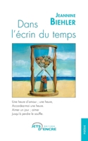 Dans l'écrin du temps (French Edition) 2355236720 Book Cover