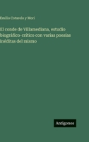 El conde de Villamediana, estudio biográfico-crítico con varias poesías inéditas del mismo 3563943214 Book Cover