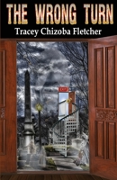 The Wrong Turn 1954004591 Book Cover