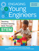 Engaging Young Engineers: Teaching Problem-Solving Skills Through Stem 1681257491 Book Cover