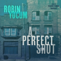 A Perfect Shot: Library Edition 109412415X Book Cover