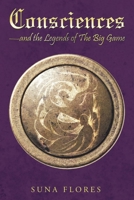 Consciences: and the Legends of The Big Game B0CH349KCY Book Cover