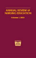 Annual Review of Nursing Education, Volume 1: 2003 0826124445 Book Cover