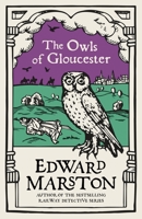 The Owls of Gloucester 0747262985 Book Cover