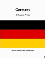 Germany: A Country Profile 150331815X Book Cover