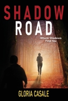 Shadow Road 173426473X Book Cover