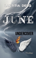 June undercover (German Edition) 3695761385 Book Cover