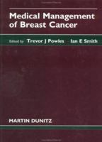 Medical Management of Breast Cancer 1853170755 Book Cover