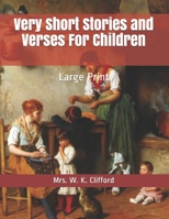 Very short stories and verses for children 1512321273 Book Cover