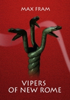 Vipers of New Rome 0244998183 Book Cover