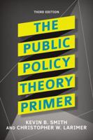 The Public Policy Theory Primer 081334381X Book Cover