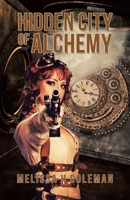 Hidden City of Alchemy 1504321014 Book Cover