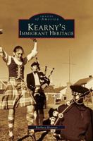 Kearny's Immigrant Heritage 0738534730 Book Cover