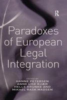 Paradoxes of European Legal Integration 1138254177 Book Cover