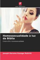 Homossexualidade à luz da Bíblia: Cultura Shi e homossexualidade (Portuguese Edition) 6208756480 Book Cover