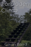 Forbidden Climb B08FP5NSTH Book Cover