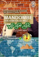 MANDOMBE, von Afrika in die Welt. EINE GROSSE OFFENBARUNG. 1006672222 Book Cover