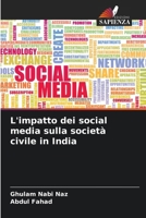 L'impatto dei social media sulla società civile in India (Italian Edition) 6207491009 Book Cover