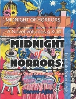 Midnight of Horrors: A Novel volumes 9 & 10 B08P8D745D Book Cover