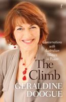 The Climb: Conversations With Australian Women In Power 192218232X Book Cover