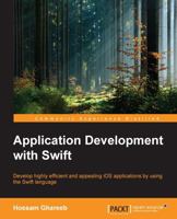 Application Development with Swift 1785288172 Book Cover