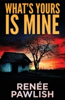 What's Yours Is Mine B08J2366JP Book Cover