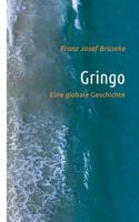 Gringo (German Edition) 3749455392 Book Cover