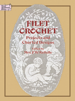 Filet Crochet: Projects and Designs (Dover Needlework) 0486237451 Book Cover