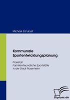 Kommunale Sportentwicklungsplanung 3836662485 Book Cover