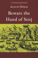 Beware The Hand Of Senj: English Edition (19th Century Croatian Fiction) B0FK3HS3KW Book Cover