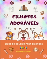 Filhotes adoráveis - Livro de colorir para crianças - Cenas criativas e engraçadas de cães felizes: Desenhos encantadores que estimulam a criatividade e a diversão das crianças B0CBBKRZPC Book Cover