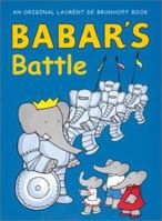 Babar's Battle 0810957140 Book Cover