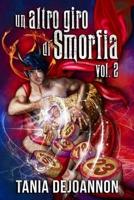Un altro giro di Smorfia vol. 2 B08T4DGG5H Book Cover