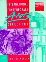 International Contemporary Arts Directory (Contemporary Arts Series) 0312419953 Book Cover