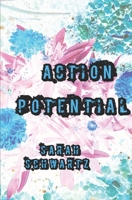 Action Potential B0H21ZBZPR Book Cover