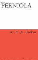 Art & Its Shadow 082646243X Book Cover