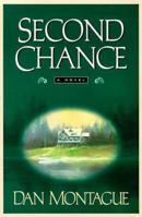 Second Chance: A Novel 0525944206 Book Cover