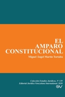 El Amparo Constitucional 1636255302 Book Cover