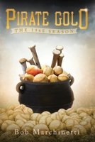 Pirate Gold: The 1960 Season 1628383275 Book Cover