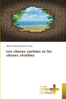Les choses cachées et les choses révélées (French Edition) B0CK9PJPN5 Book Cover