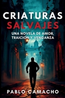 Criaturas salvajes 1734417013 Book Cover