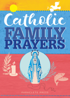 Catholic Family Prayers 161261972X Book Cover