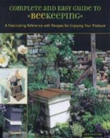 Complete and Easy Guide to Beekeeping 1845430212 Book Cover